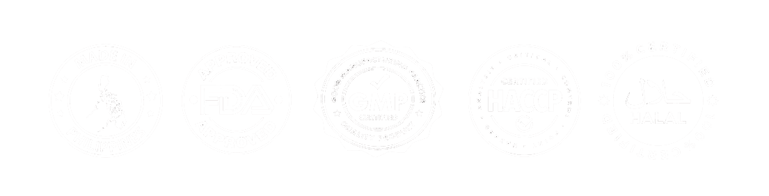 Quality Certifications - Made in Philippines, FDA Approved, GMP Certified, HACCP Certified, Halal Certified